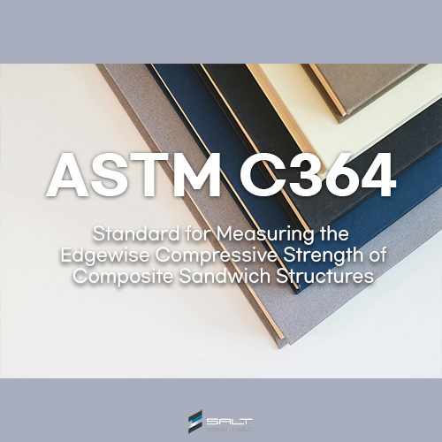 ASTM C364 Standard for Measuring the  Edgewise Compressive Strength of  Composite Sandwich Structure